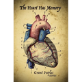 The Heart Has Memory: Stories - Paperback