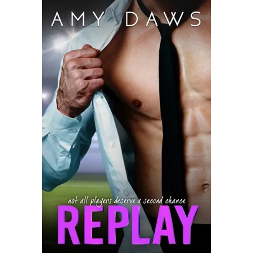 Replay: Second Chance Sports Romance - Paperback
