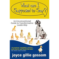 What Am I Supposed to Say? - Paperback