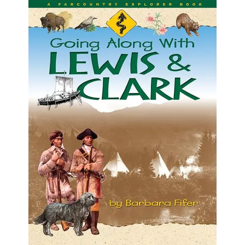 Going Along with Lewis and Clark - Paperback