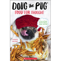 Doug the Pug: Food for Thought - Paperback