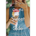On the Sweet Side - Paperback