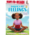Parker's Big Feelings: Ready-To-Read Level 1 - Hardcover