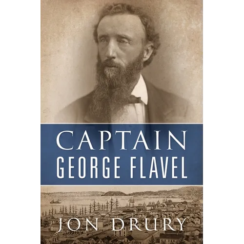 Captain George Flavel - Paperback