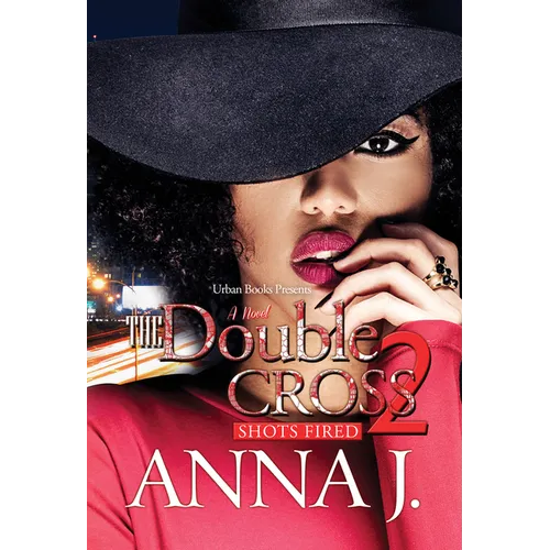 The Double Cross 2: Shots Fired - Paperback