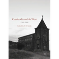 Cambodia and the West, 1500-2000 - Paperback