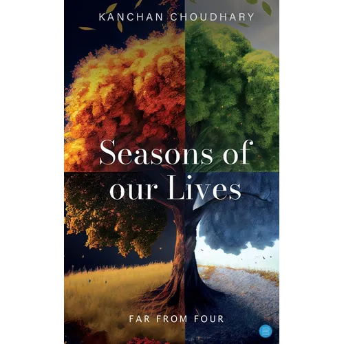 Seasons of our Lives - Paperback