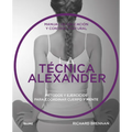 Técnica Alexander: Manual de Educación Y Control Postural - Paperback