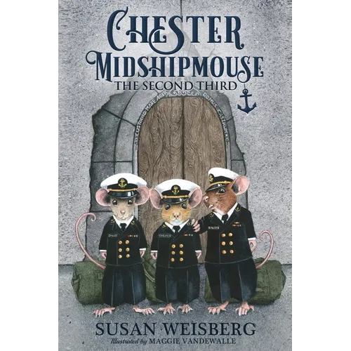 Chester Midshipmouse The Second Third: Black and White illustration edition - Paperback
