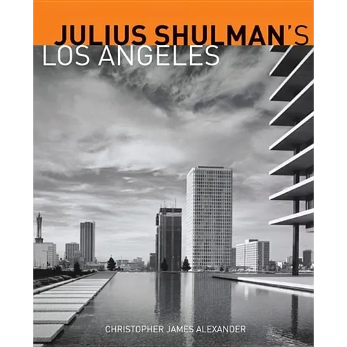Julius Shulman's Los Angeles - Paperback