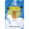 The Abundant Life - Paperback