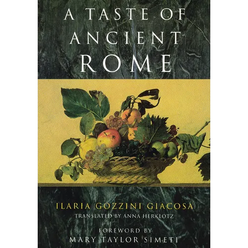 A Taste of Ancient Rome - Paperback