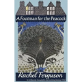 A Footman for the Peacock - Paperback