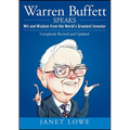 Warren Buffett Speaks: Wit and Wisdom from the World's Greatest Investor - Hardcover