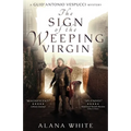 The Sign of the Weeping Virgin - Paperback