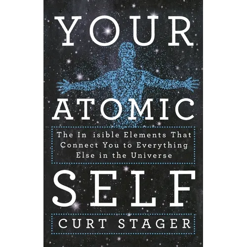 Your Atomic Self - Paperback