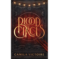 Blood Circus - Paperback