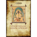 Stellar Theology and Masonic Astronomy - Paperback