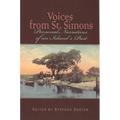 Voices from St. Simons: Personal Narratives of an Island's Past - Paperback