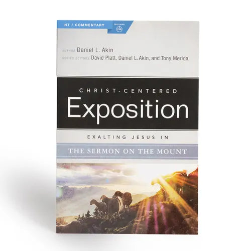 Exalting Jesus in the Sermon on the Mount - Paperback