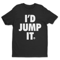 I'd Jump It Athletic Shirt