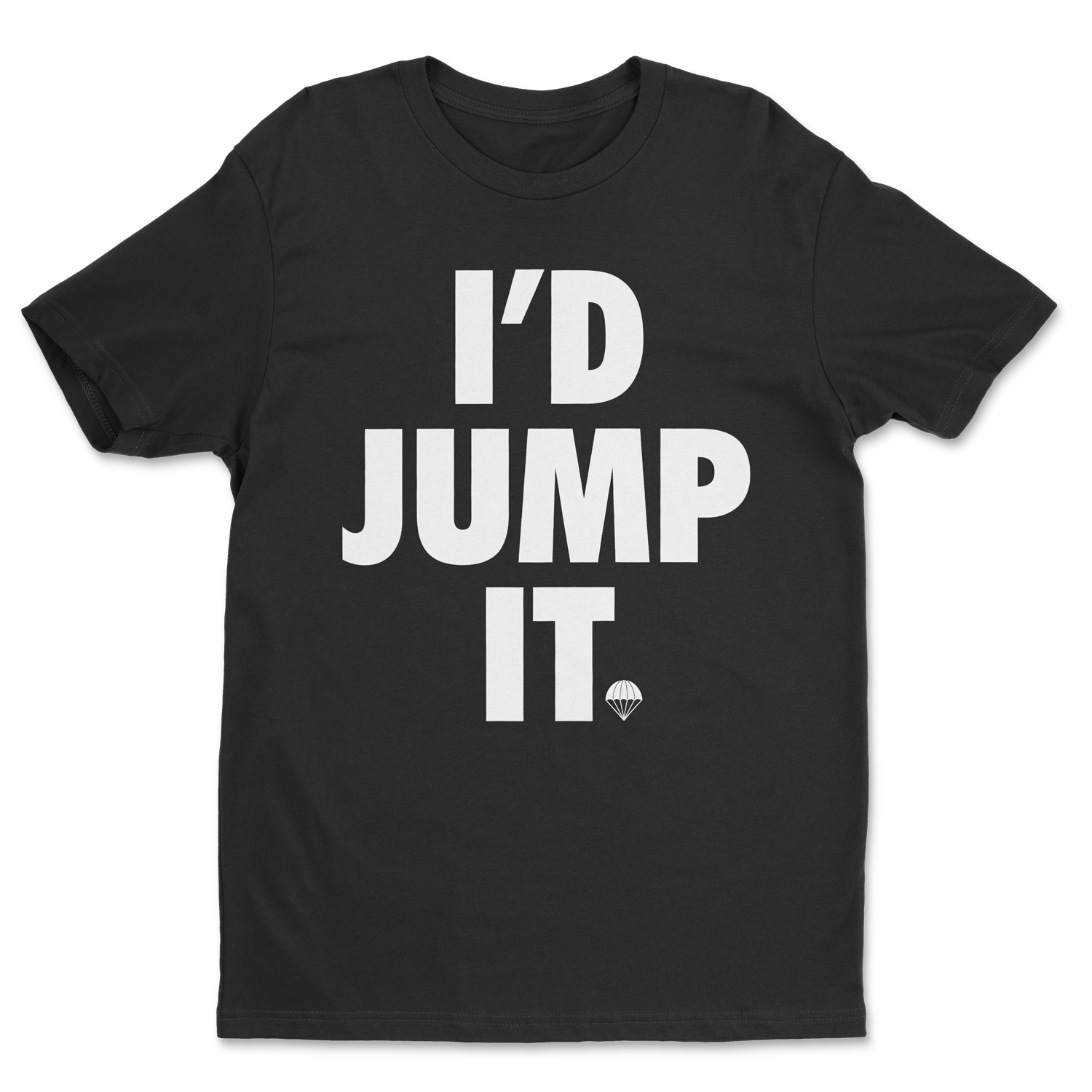 I'd Jump It Athletic Shirt