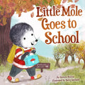 Little Mole Goes to School - Hardcover