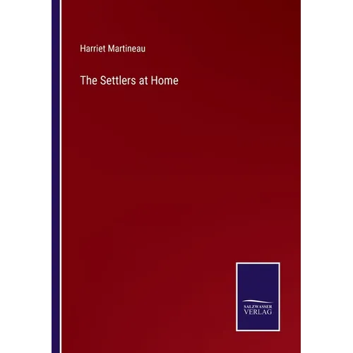 The Settlers at Home