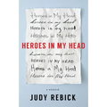 Heroes in My Head: A Memoir - Paperback