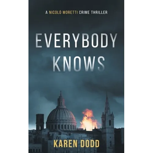 Everybody Knows: A Nicoló Moretti Crime Thriller - Paperback