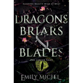 Dragons, Briars and Blades - Paperback