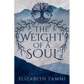 The Weight of a Soul - Paperback