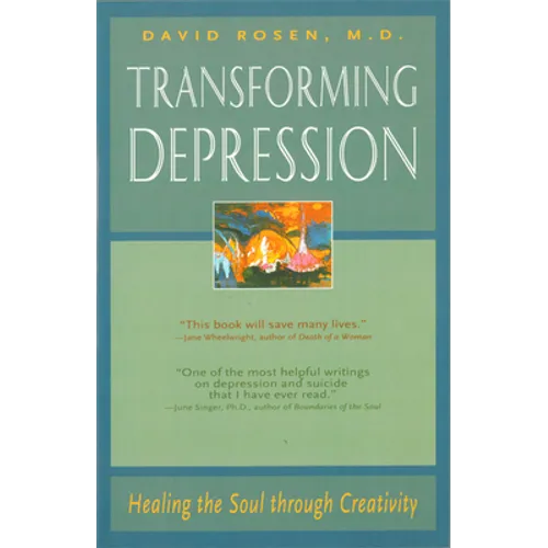 Transforming Depression: Healing the Soul Through Creativity - Paperback