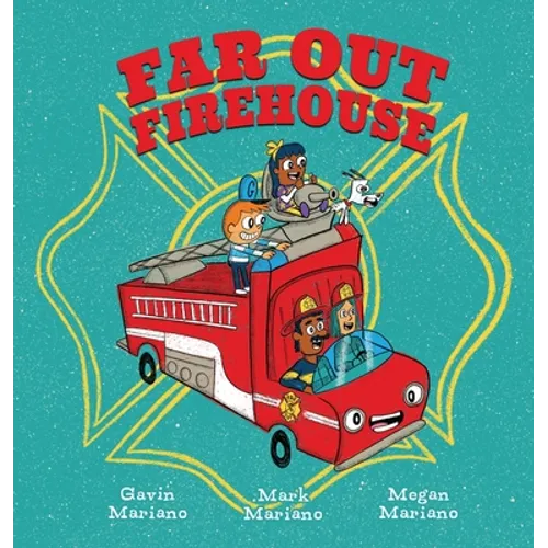 Far Out Firehouse - Hardcover