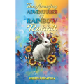 The Amazing Adventures of Rainbow Rabbit - Paperback