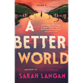 A Better World - Paperback