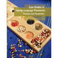 Case studies in foreign language placement: Practices and possibilities - Paperback
