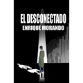 El desconectado - Paperback