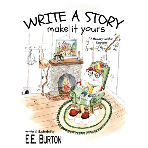 Write a Story Make it Yours - Hardcover