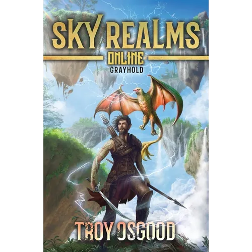 Grayhold: Sky Realms Online Book One - Paperback