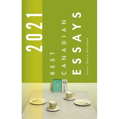 Best Canadian Essays 2021 - Paperback