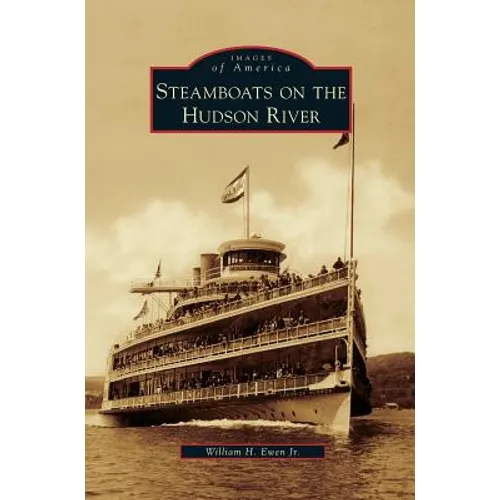 Steamboats on the Hudson River - Hardcover