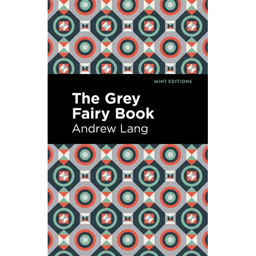 The Grey Fairy Book - Hardcover