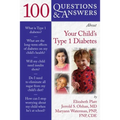 100 Q&as about Your Child's Type 1 Diabetes - Paperback