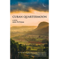 Cuban Quartermoon - Paperback