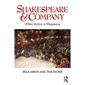 Shakespeare & Company: When Action Is Eloquence - Paperback
