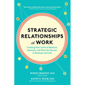 Strategic Relationships at Work (Pb) - Paperback