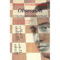 Obsession: A Chess Biography of Vsevolod Rauzer - Paperback