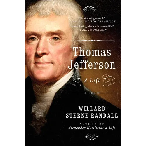 Thomas Jefferson: A Life - Paperback