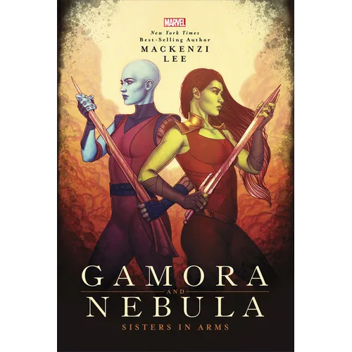 Gamora and Nebula: Sisters in Arms - Hardcover